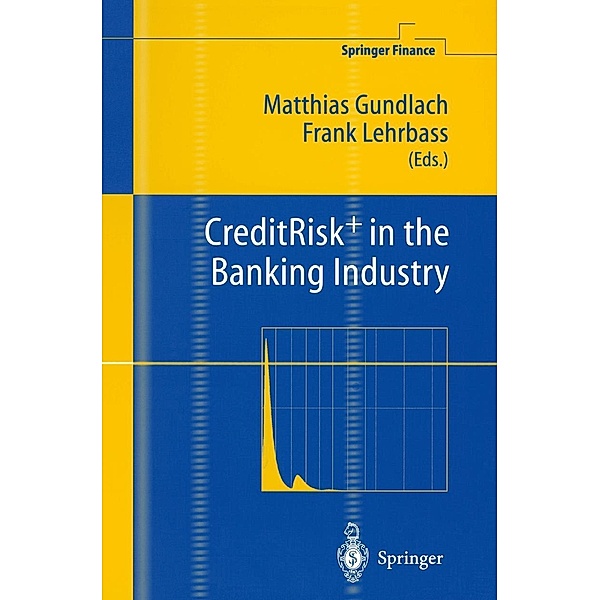 CreditRisk+ in the Banking Industry / Springer Finance