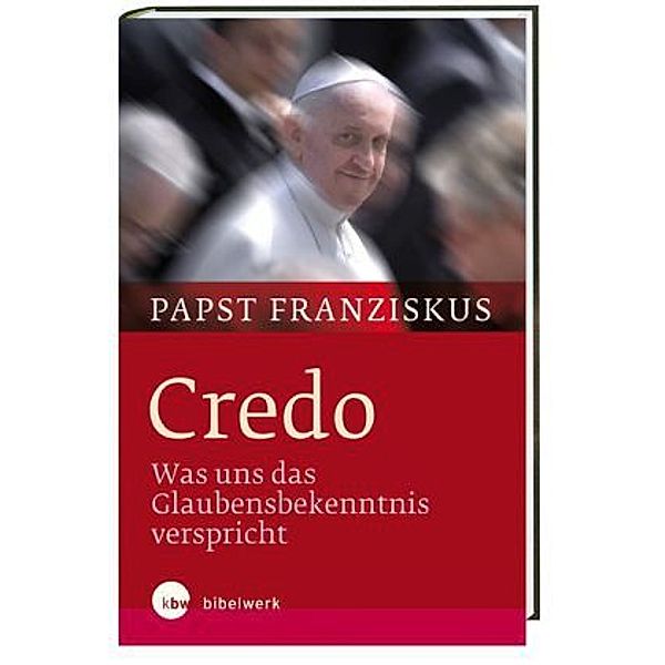 Credo, Franziskus