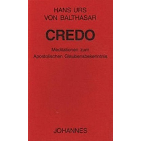 Credo, Hans Urs von Balthasar