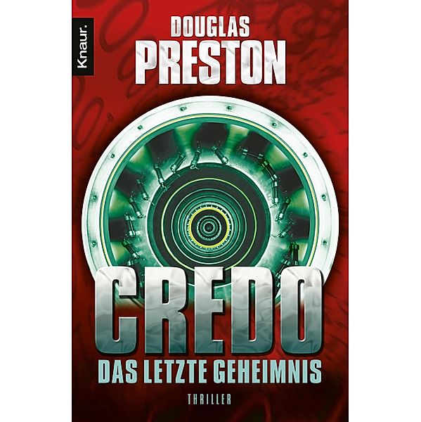 Credo. Das letzte Geheimnis, Douglas Preston