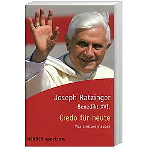 Credo für heute, Joseph Ratzinger