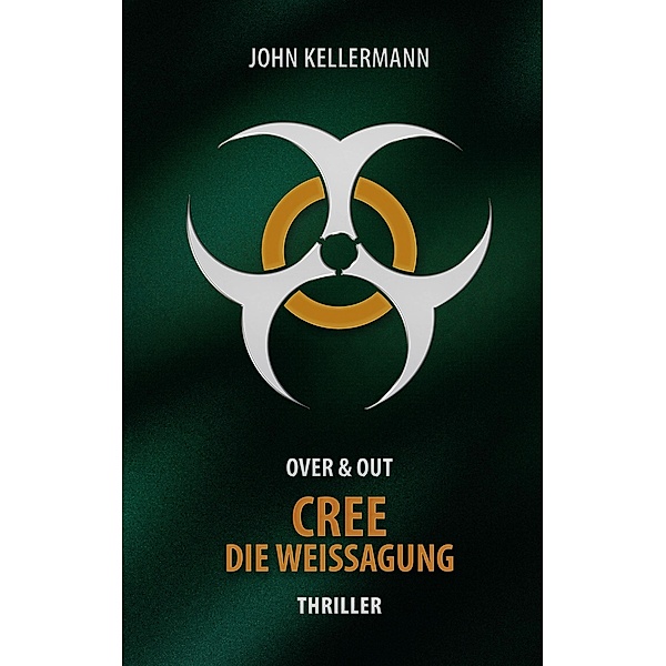CREE - Die Weissagung, John Kellermann