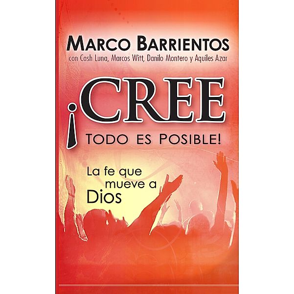 !Cree, todo es posible! - Pocket Book, Marco Barrientos
