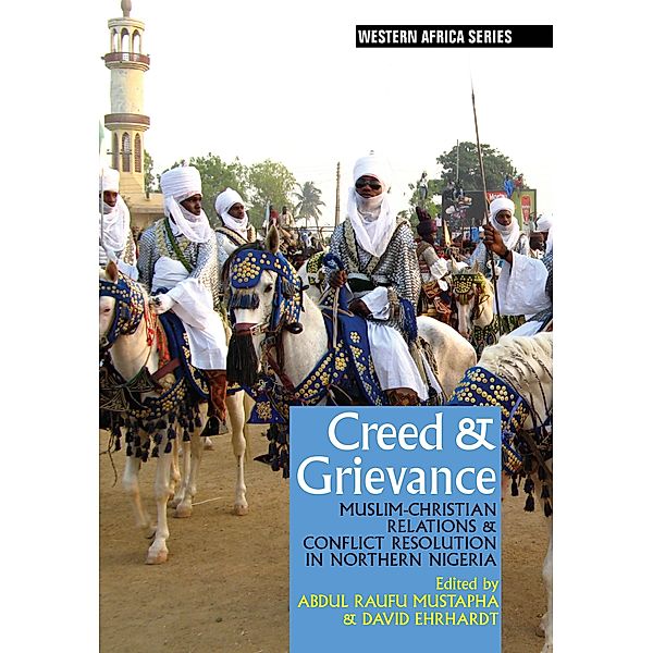 Creed & Grievance / Western Africa Series Bd.11