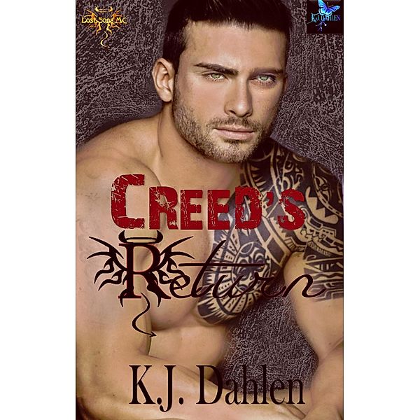 Creed's Return (Lost Sons MC, #1) / Lost Sons MC, Kj Dahlen