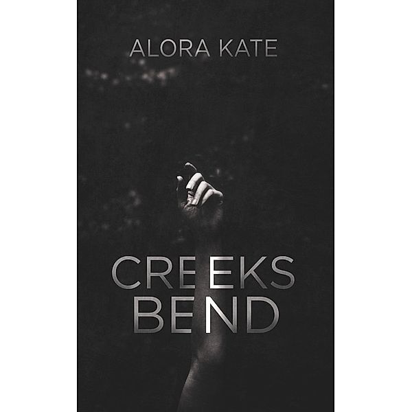 Creeks Bend, Alora Kate