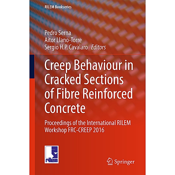 Creep Behaviour in Cracked Sections of Fibre Reinforced Concrete, Pedro Serna