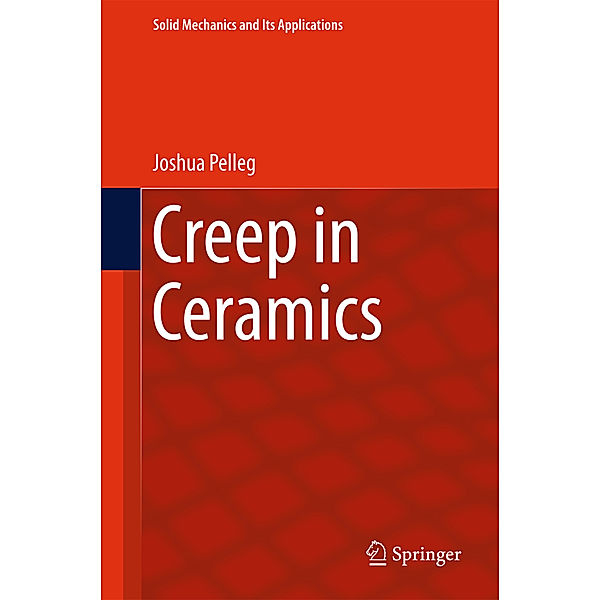 Creep in Ceramics, Joshua Pelleg
