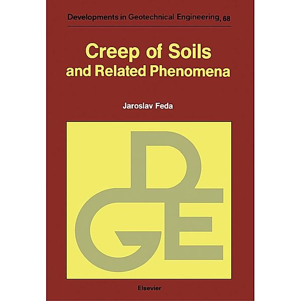 Creep of Soils, J. Feda