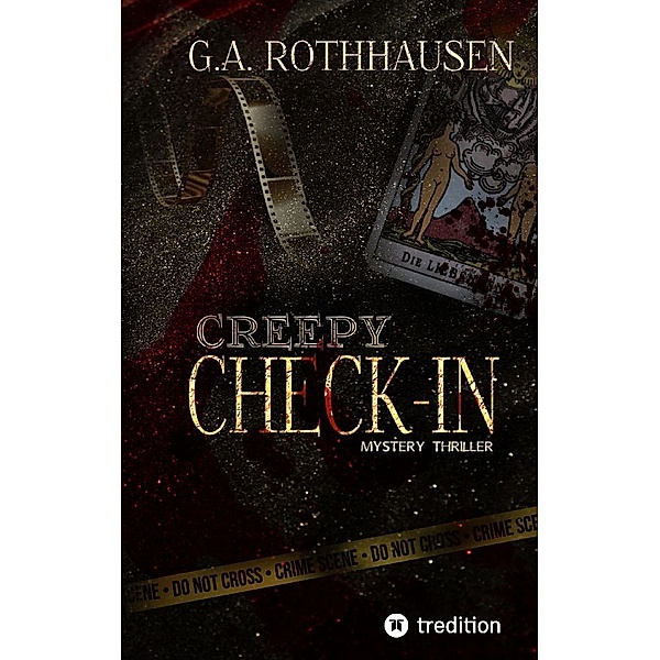 Creepy Check-In, G.A. Rothhausen