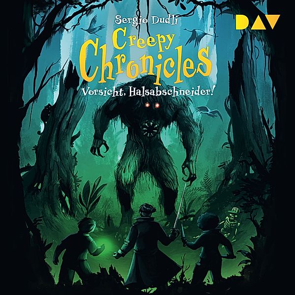 Creepy Chronicles - 2 - Vorsicht, Halsabschneider!, Sergio Dudli