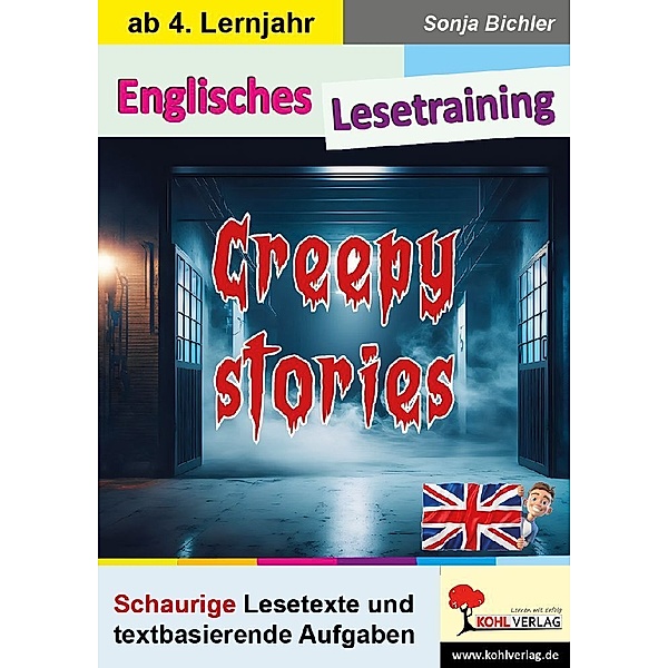 Creepy stories - Englisches Lesetraining, Sonja Bichler