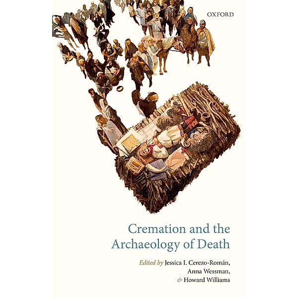 Cremation and the Archaeology of Death