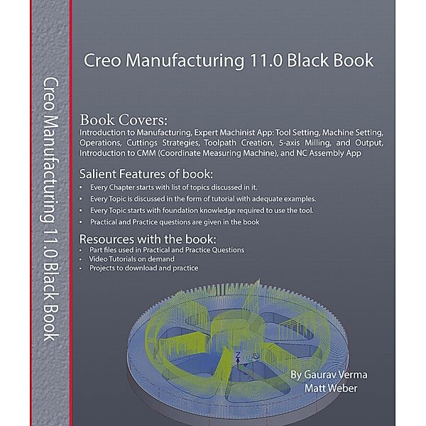 Creo Manufacturing 11.0 Black Book, Gaurav Verma