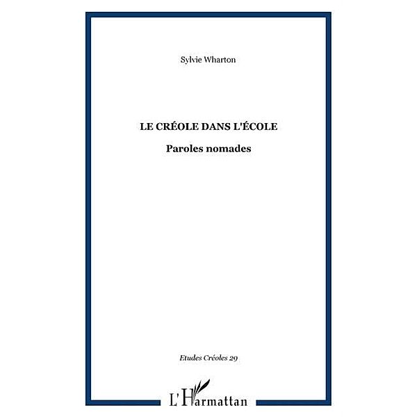 Creole dans l'ecole Le / Hors-collection, Sylvie Wharton