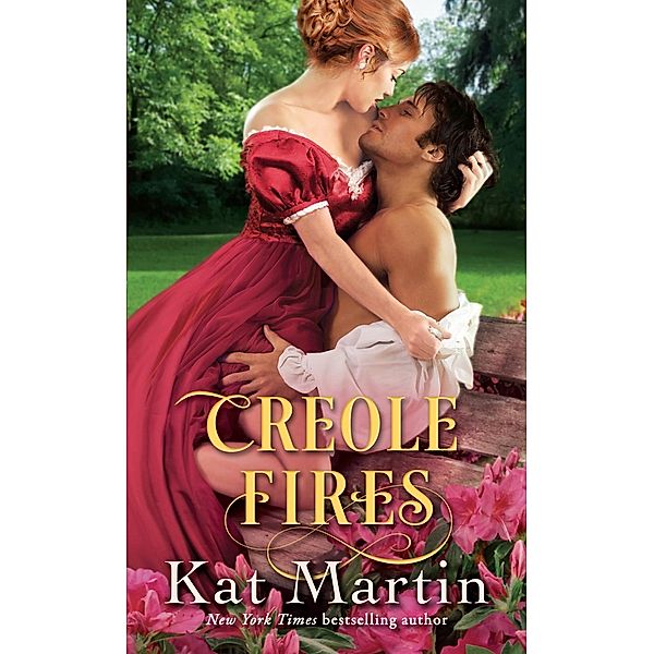 Creole Fires / Southern Bd.1, Kat Martin