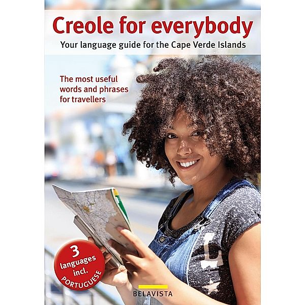 Creole for everybody / Cabo Vista Publishing & Entertainment Lda.