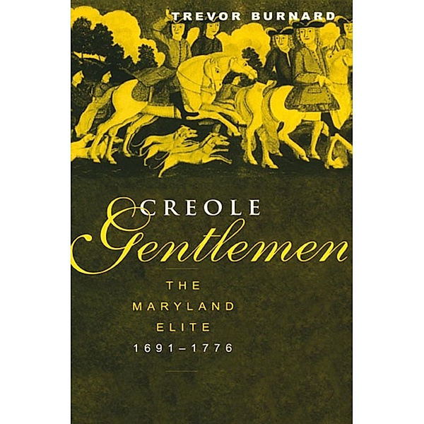 Creole Gentlemen, Trevor Burnard