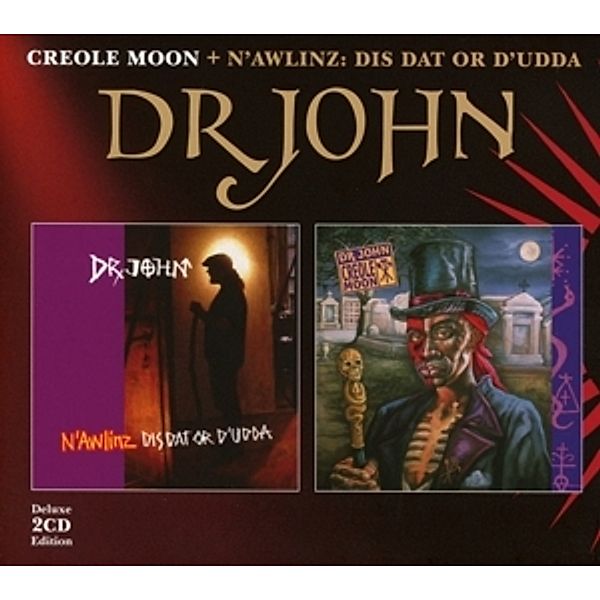 Creole Moon & N'Awlinz: Dis Dat Or D'Udda (2CD), Dr.John
