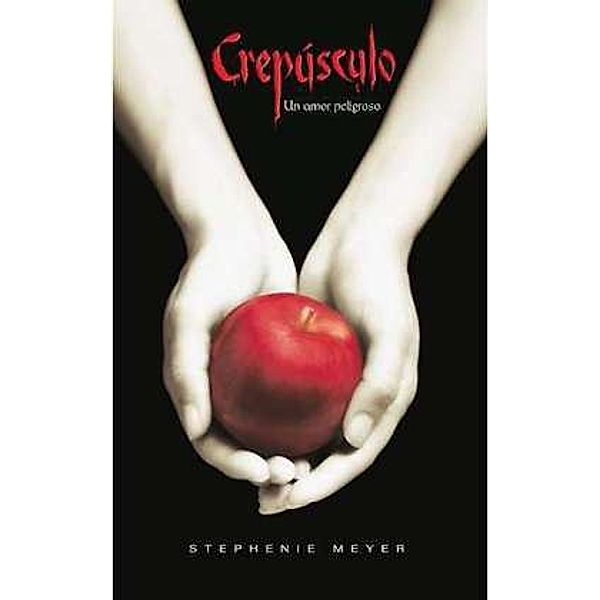 Crepusculo, Stephenie Meyer