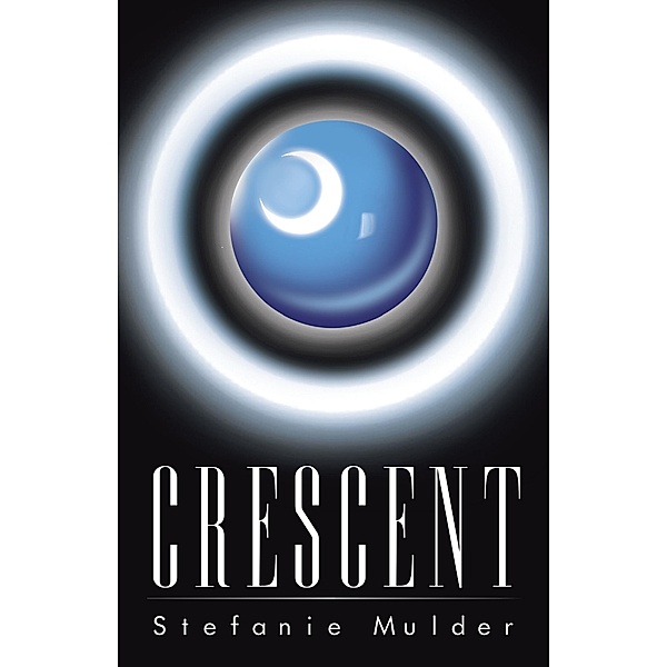 Crescent, Stefanie Mulder