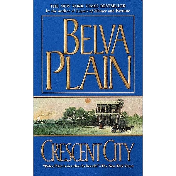 Crescent City, Belva Plain