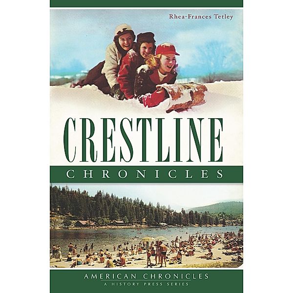 Crestline Chronicles, Rhea-Frances Tetley