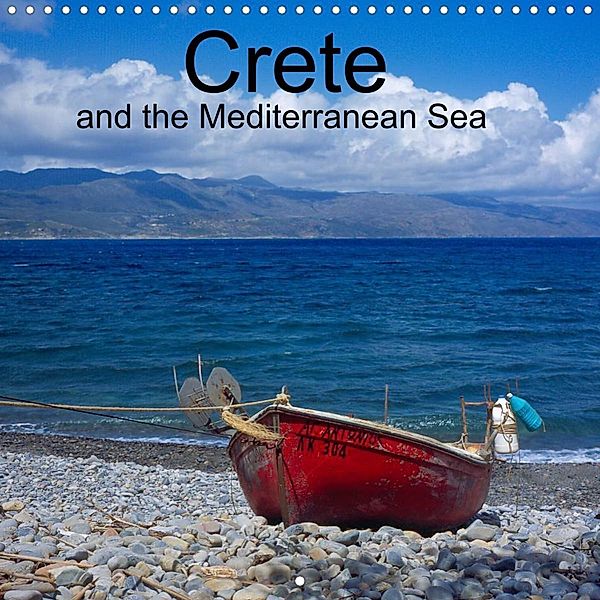 Crete and the Mediterranean Sea (Wall Calendar 2022 300 × 300 mm Square), Willy, Matheisl
