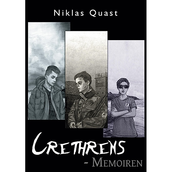 Crethrens - Memoiren / Crethrens Bd.4, Niklas Quast