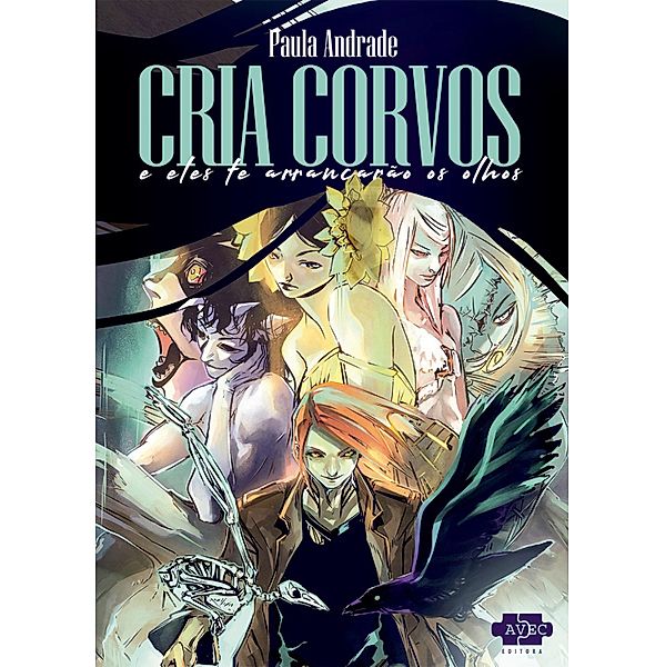 Cria corvos, Paula Andrade