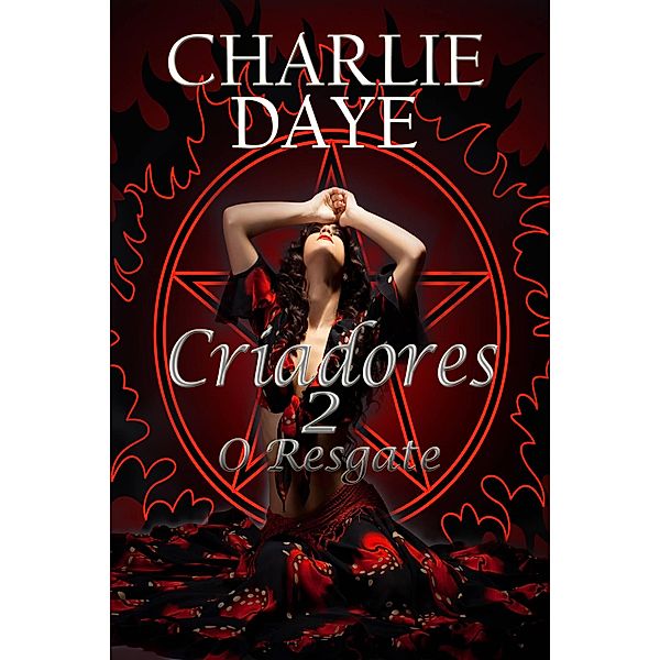 Criadores 2: O Resgate, Charlie Daye