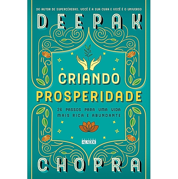 Criando Prosperidade, Deepak Chopra