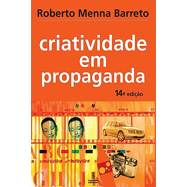 Criatividade em propaganda, Roberto Menna Barreto