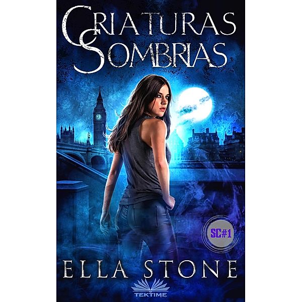 Criaturas Sombrias, Ella Stone