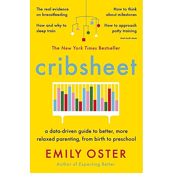 Cribsheet, Emily Oster