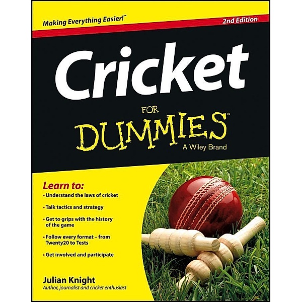 Cricket For Dummies, Julian Knight