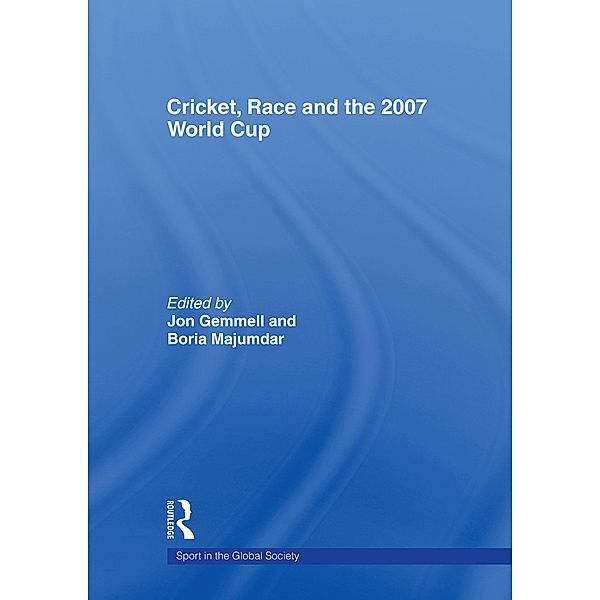 Cricket, Race and the 2007 World Cup