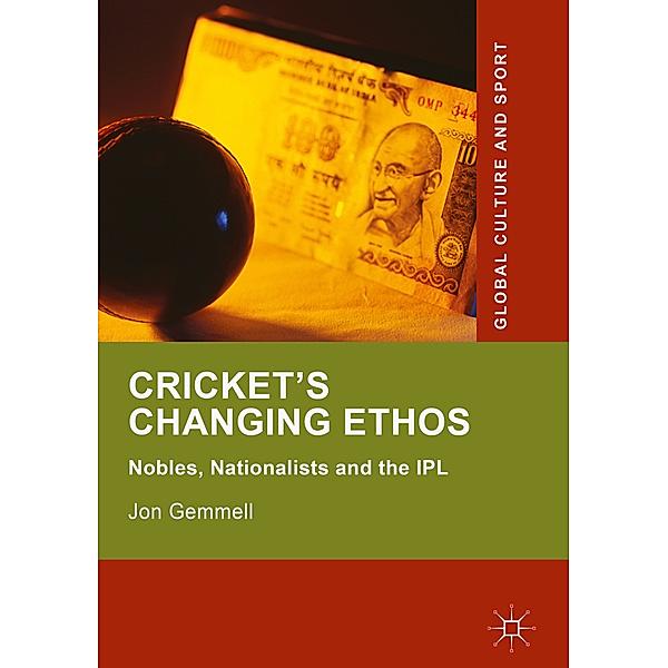 Cricket's Changing Ethos, Jon Gemmell