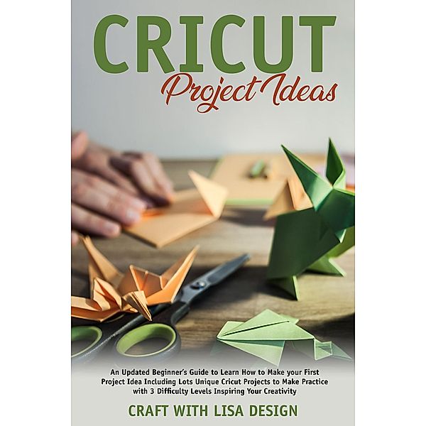 Cricut Project Ideas, Lisa Design