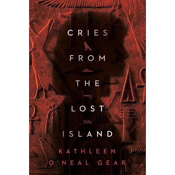 Cries from the Lost Island, Kathleen O'Neal Gear