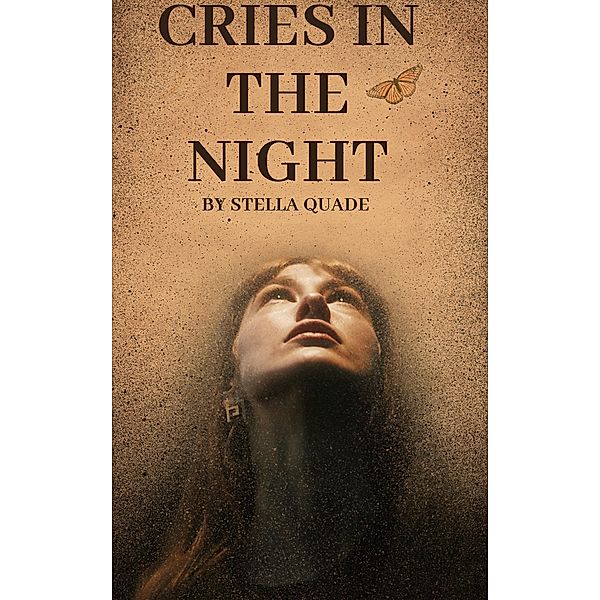 Cries in the night : women's silent scream / Women's silent scream, Sanjana17, Stella Quade