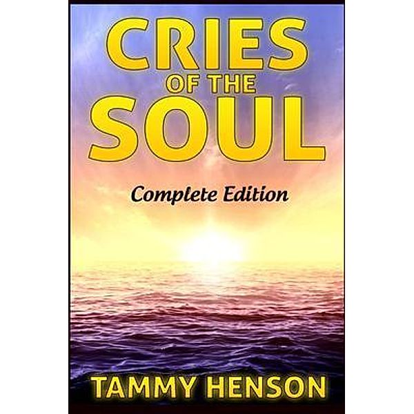 Cries of the Soul, Tammy Henson