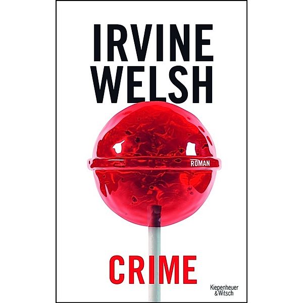 Crime, Irvine Welsh