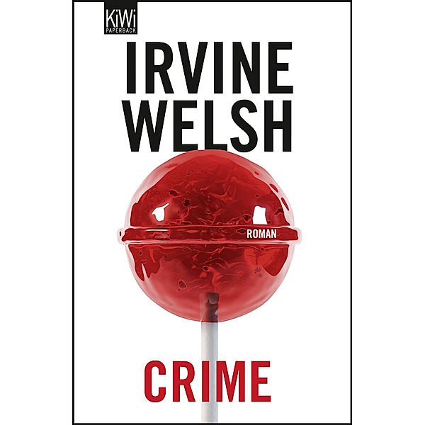 Crime, Irvine Welsh