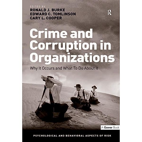 Crime and Corruption in Organizations, Ronald J. Burke, Edward C. Tomlinson