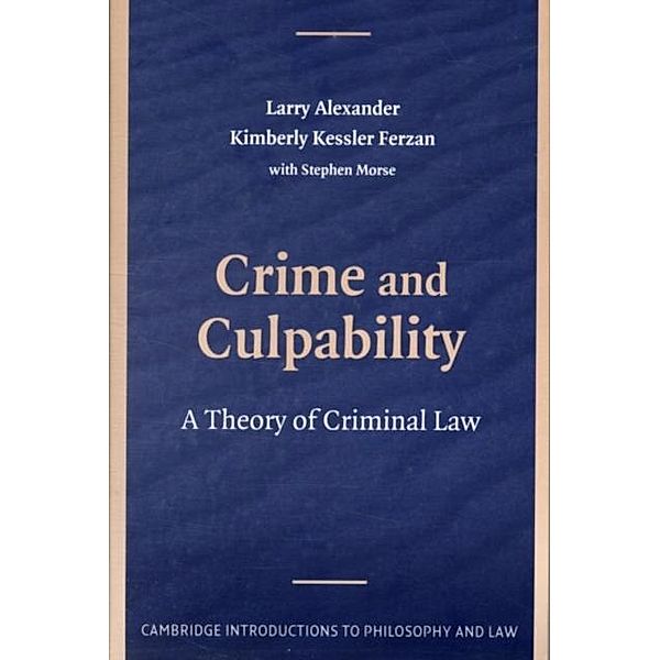 Crime and Culpability, Larry Alexander