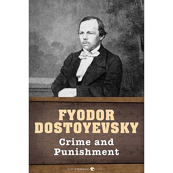 Crime And Punishment, Fyodor Dostoyevsky
