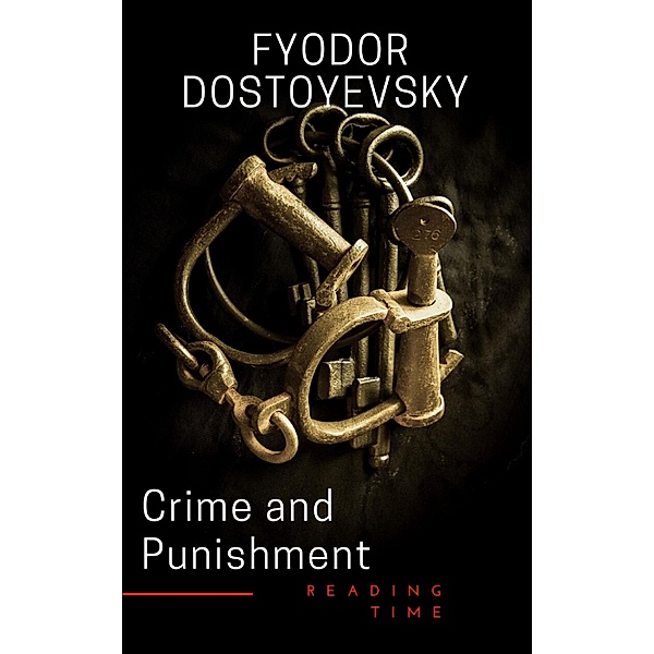 Crime and Punishment, Fyodor Dostoyevsky, Reading Time