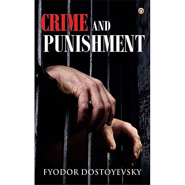 Crime and Punishment / Diamond Pocket Books Pvt Ltd, Fyodor Dostoyevsky