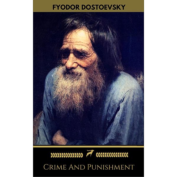 Crime And Punishment (Golden Deer Classics), Fyodor Dostoyevsky, Golden Deer Classics